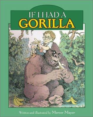 If I Had a Gorilla 1577688562 Book Cover