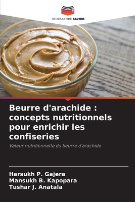 Beurre d'arachide: concepts nutritionnels pour ... [French] 6138263723 Book Cover