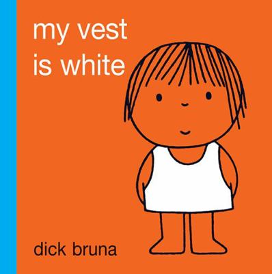 My Vest Is White 1849760756 Book Cover