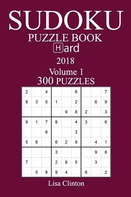 300 Hard Sudoku Puzzle Book - 2018 1974161145 Book Cover
