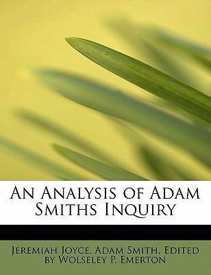 An Analysis of Adam Smiths Inquiry 0554576112 Book Cover