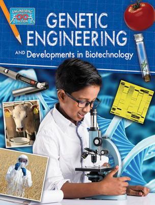 Genetic Engineering and Developments in Biotech... 0778775380 Book Cover