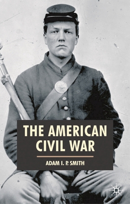 The American Civil War 0333790537 Book Cover