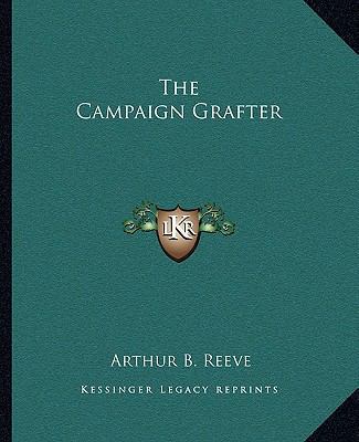 The Campaign Grafter 1162690194 Book Cover