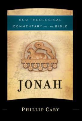 Jonah (SCM Theological Commentary on the Bible) 0334041953 Book Cover