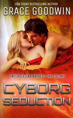 Cyborg Seduction 1546719520 Book Cover