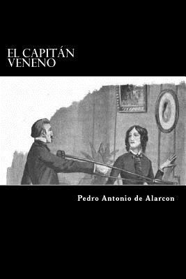 El Capitan Veneno [Spanish] 1981188622 Book Cover