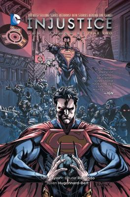 Injustice: Gods Among Us: Year Two Vol. 1 1401253407 Book Cover