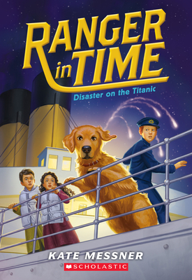 Disaster on the Titanic (Ranger in Time #9): Vo... 1338133985 Book Cover
