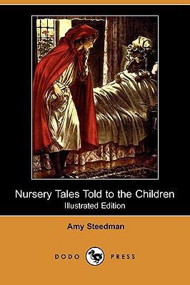 Nursery Tales Told to the Children (Illustrated... 1409916804 Book Cover