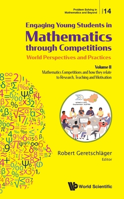 Engaging Young Students in Mathematics Through ... 9811209812 Book Cover