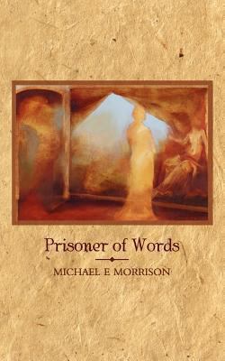 Prisoner of Words 1847486614 Book Cover