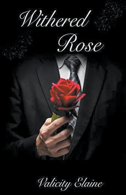 Withered Rose 1957290137 Book Cover