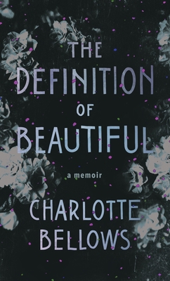 The Definition of Beautiful: A Memoir 1990601464 Book Cover