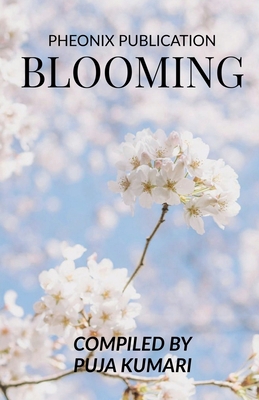 Blooming B09NZZRPQR Book Cover