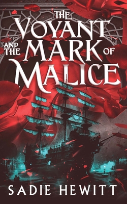 The Voyant and The Mark of Malice B0D1FXPQGS Book Cover