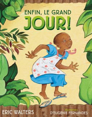 Enfin, Le Grand Jour! [French] 1443159034 Book Cover