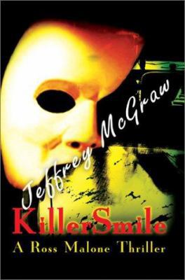 KillerSmile: A Ross Malone Thriller 059523898X Book Cover