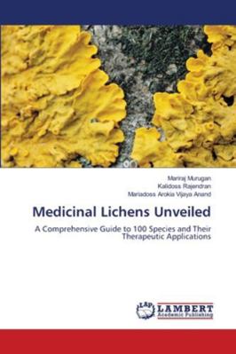 Medicinal Lichens Unveiled 6209032494 Book Cover
