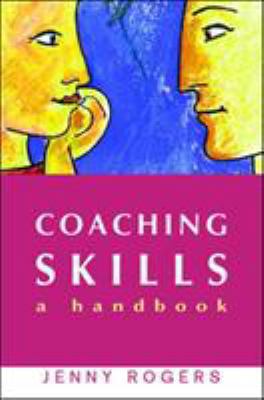 Coaching Skills: A Handbook 0335213308 Book Cover