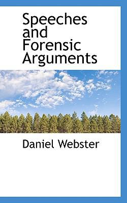 Speeches and Forensic Arguments 1116225115 Book Cover