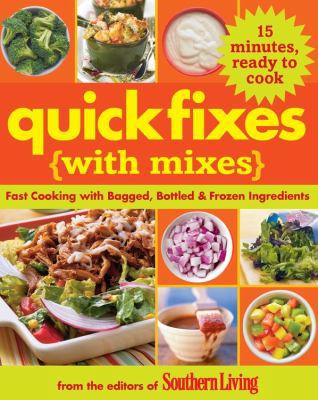 Quick Fixes with Mixes: Fast Cooking with Bagge... B006777OO0 Book Cover