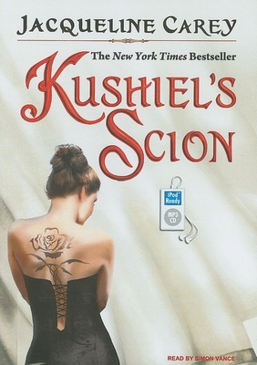 Kushiel's Scion 1400159520 Book Cover