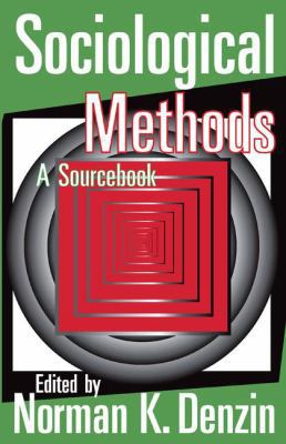 Sociological Methods: A Sourcebook 1138533149 Book Cover