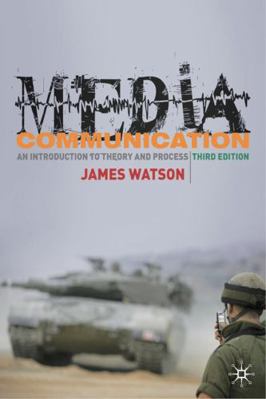 Media Communication: An Introduction to Theory ... 0230535496 Book Cover