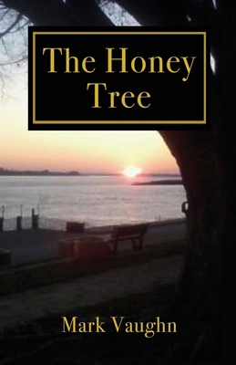 The Honey Tree 1636611516 Book Cover