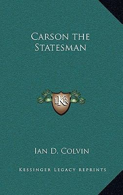 Carson the Statesman 1163369276 Book Cover
