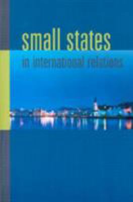 Small States in International Relations 0295985240 Book Cover