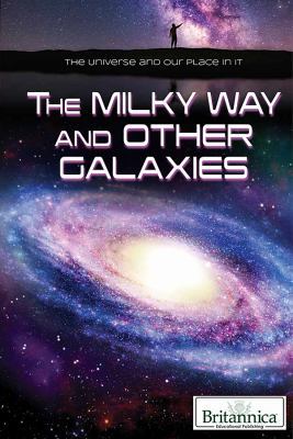 The Milky Way and Other Galaxies 150810610X Book Cover
