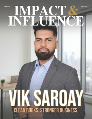 Impact & Influence Magazine: April 2026 B0GQ47T7BL Book Cover