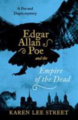 Edgar Allan Poe and The Empire of the Dead 1786076411 Book Cover