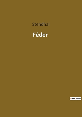 Féder [French] 2382747986 Book Cover