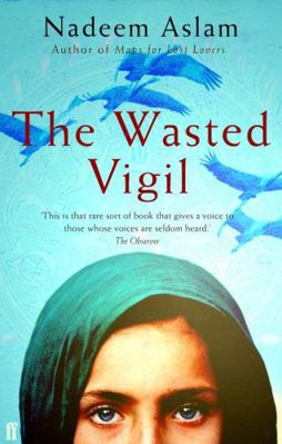 The Wasted Vigil 0571238807 Book Cover