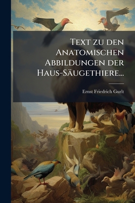 Text zu den Anatomischen Abbildungen der Haus-S... [German] 1276474695 Book Cover