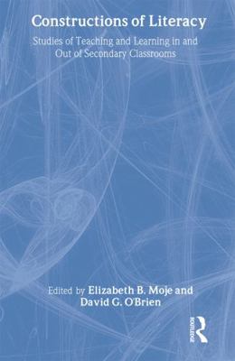 Constructions of Literacy: Studies of Teaching ... 0805829482 Book Cover