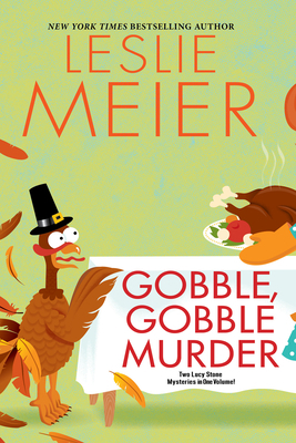 Gobble, Gobble Murder 1496726251 Book Cover