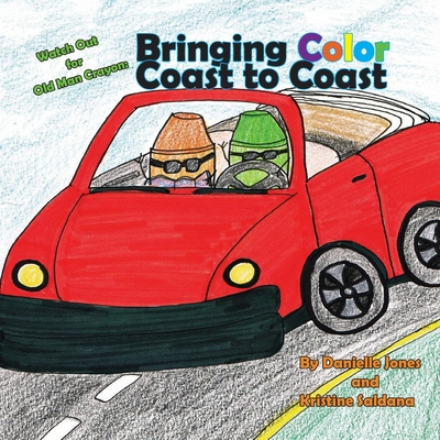 Watch Out for Old Man Crayon: Bringing Color Co... B09XZJYQ6B Book Cover