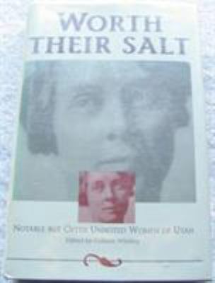 Worth Their Salt 087421212X Book Cover