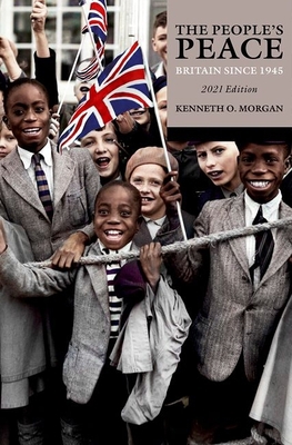 The People's Peace: Britain Since 1945 0198841078 Book Cover