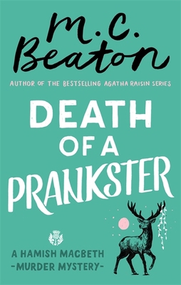 Death of a Prankster (Hamish Macbeth) 147212412X Book Cover