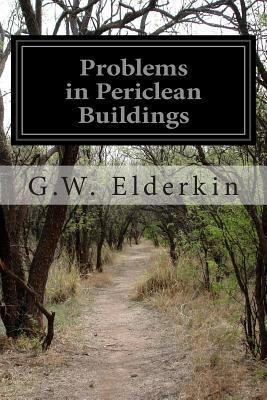 Problems in Periclean Buildings 1500144843 Book Cover