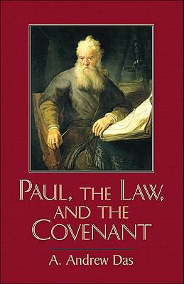 Paul, the Law, and the Covenant 0801045991 Book Cover