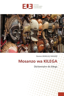 Mosanzo wa KILEGA [French] 6206704777 Book Cover