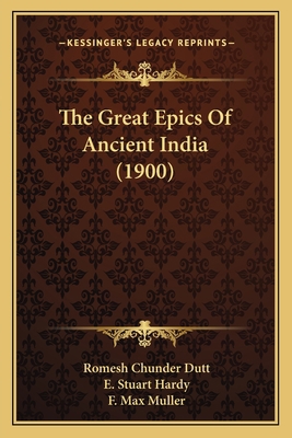 The Great Epics Of Ancient India (1900) 1166200345 Book Cover