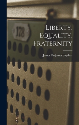 Liberty, Equality, Fraternity 1015642152 Book Cover