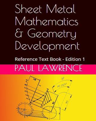 Sheet Metal Mathematics and Geometry Developmen... 1530444837 Book Cover